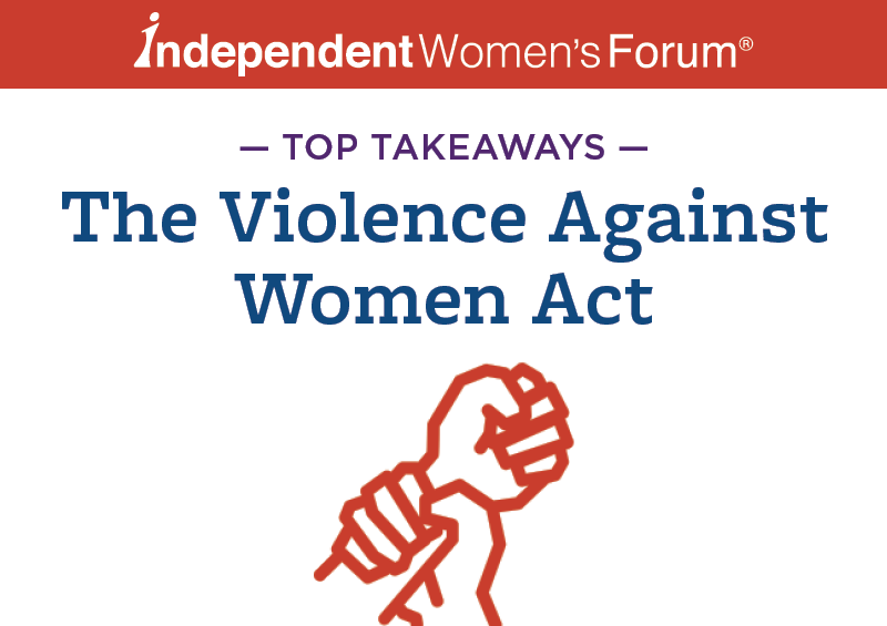 IWF Takeaways Violence Against Women Act